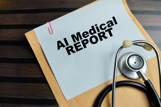 Concept of AI medical report write on legal document isolated on Wooden Table.
