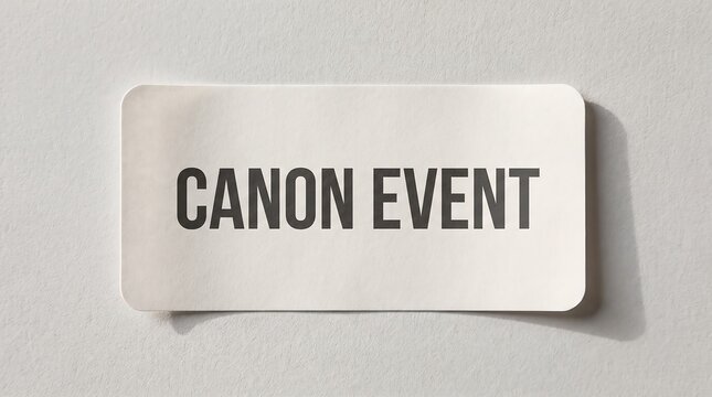 Canon event text on white paper slip, conceptual life milestone message, minimalist typography on textured background, inevitable destiny concept