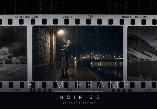 Film Frame Noir Photo Effect Template - 35mm Black and White Film Negative Retro Analog Movie Strip Look