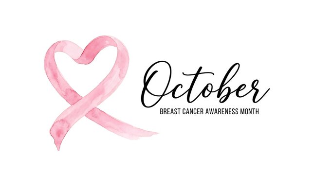 Pink watercolor heart ribbon and October Breast Cancer Awareness Month text pink ribbon