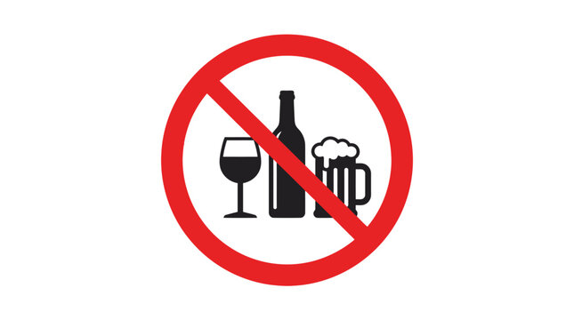 Prohibition sign showing alcohol consumption is strictly forbidden in this specific public or private area