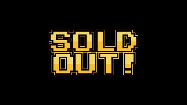 Sold out stamp text on black background, blocky yellow lettering perfect for gaming designs, posters, and social media.