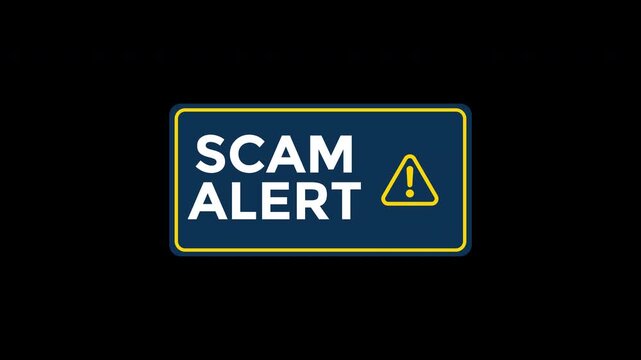 Blue rectangular sign with white text scam alert, yellow caution triangle on black background. Suitable for cybersecurity warnings and fraud prevention concepts.