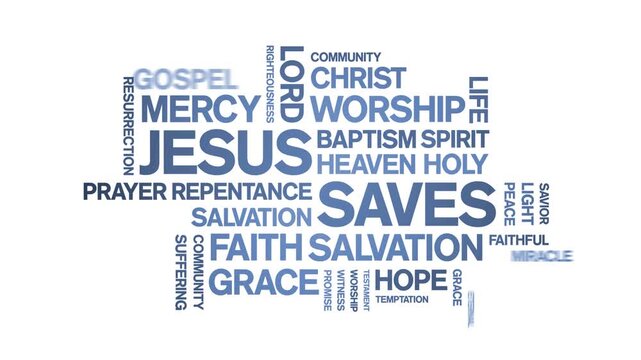 Jesus Saves animated word cloud-text design animation tag kinetic typography seamless loop.