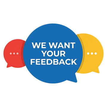 We want your feedback request icons and bubbles with feedback, communication