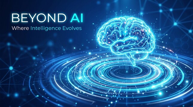 BEYOND AI, Where Intelligence Evolves, featuring a glowing digital brain with intricate circuitry, symbolizing advanced artificial intelligence and technological advancement