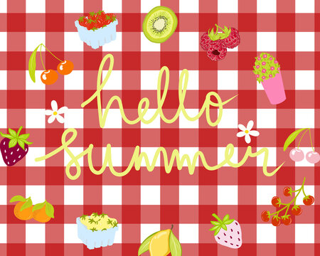 Red Gingham illustration textured with Hello Summer lettering over fruit and flower for high quality wallpaper background. hand drawn for printable or wrapping