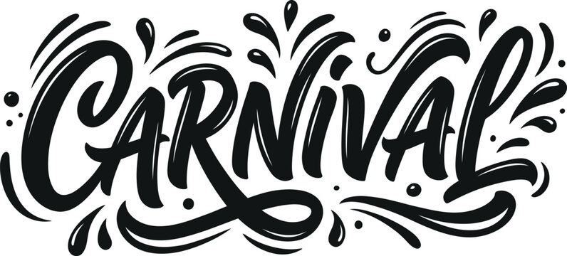 Carnival hand lettering typography design with splash and splatter effects