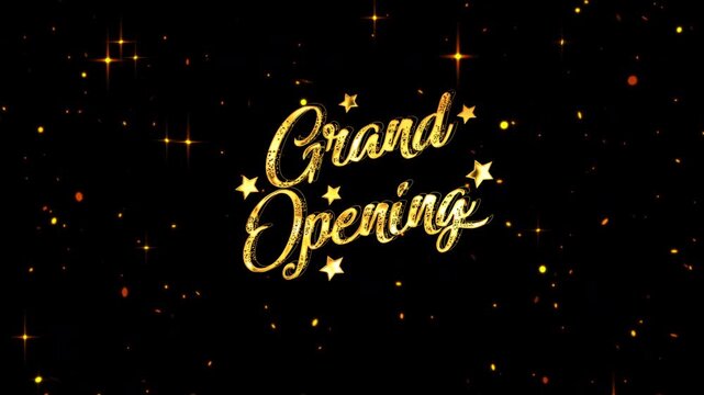 Grand opening motion graphic design with golden sparkling firework text effect animated on black background for ceremony.