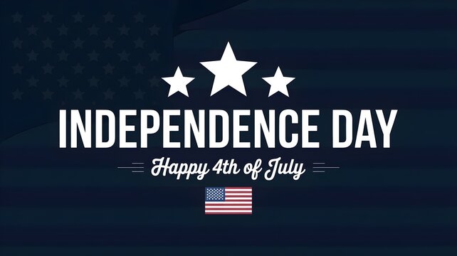 Independence day greeting card design with white text and stars on a dark blue background