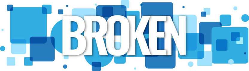 Bold Broken word art with layered blue geometric shapes and squares against a clean white backdrop creating a striking abstract composition © Md Mojammel