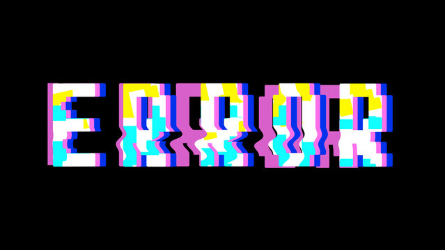 Glitch text ERROR on a black background with chromatic aberration and digital distortion effect.