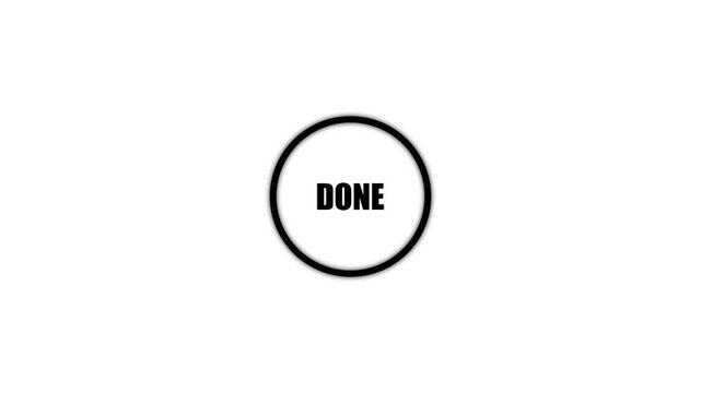 Minimalist Circle Frame Done Text Status Button Motion Graphics