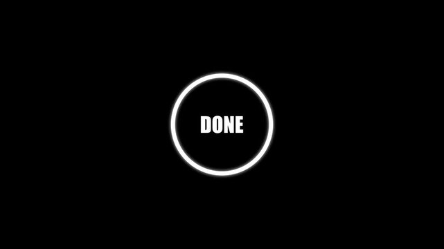 Minimalist Circle Frame Done Text Status Button Motion Graphics