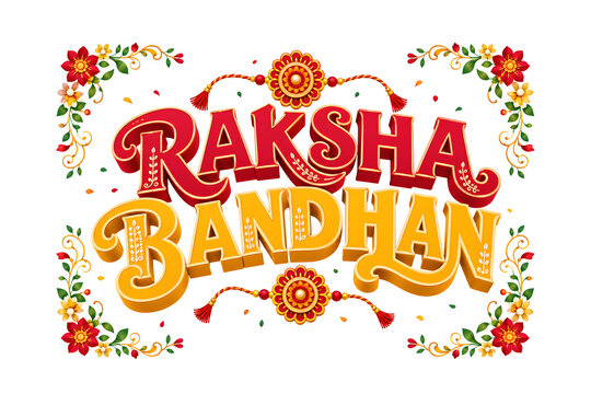 3D Raksha Bandhan typography banner in red and gold with traditional rakhi thread and floral decoration for Indian festival greeting card.