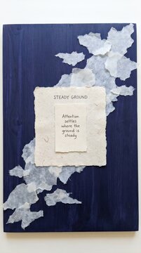 Steady Ground Inspirational Text Art for Low Attention Span Individuals on Deep Indigo Background