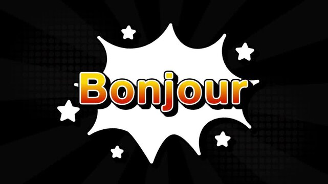 Bonjour text word lettering popup comic cartoon reveal with bomb and smoke explosion manga anime book page dots with radial speed lines doodle black background with seamless loop animation retro