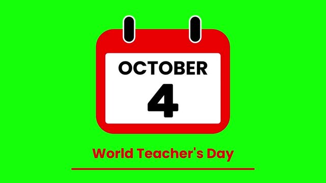 Animated Calendar Flipping to October 4 World Teacher's Day Event Countdown on green screen.
