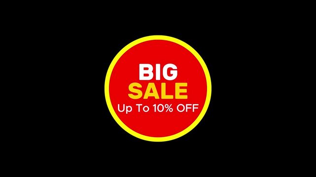 Big sale up to 10% off animated badge for e-commerce marketing and retail promotions animation 4k discount on transparent background.