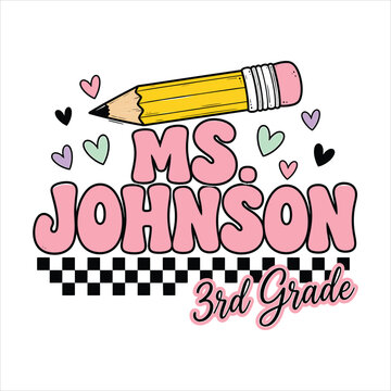 Custom 3rd Grade Teacher Name Typography with Pencil and Hearts Vector Design Isolated on White Background
