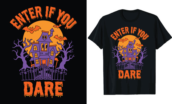 Enter If You Dare Halloween T-shirt Design, Retro Cartoon Haunted House with Bats, Full Moon, and Spooky Trees Illustration