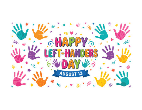 Happy lefthanders day greeting card design with colorful handprints