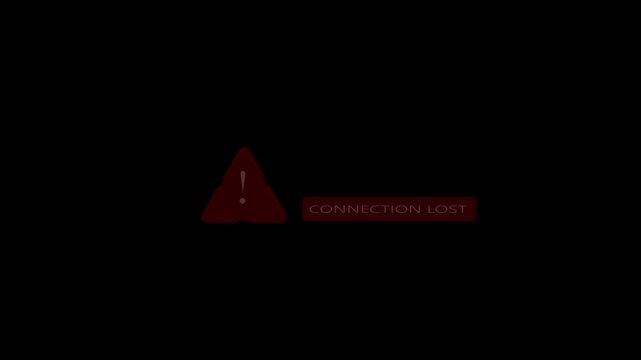 Animated red warning icon with "CONNECTION LOST" message appearing on a dark black background, representing internet disconnection and network error notification.