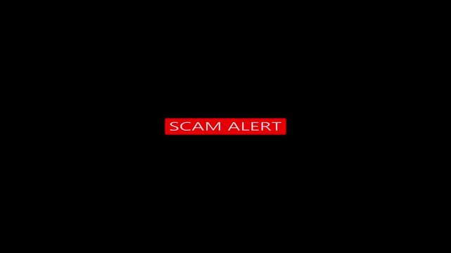 Red SCAM ALERT text animation displayed on a black background, representing fraud warning, online security notification and digital risk alert concept.
