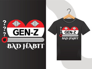 Black t-shirt with gen-z bad habit graphic design Vector © MdBashir