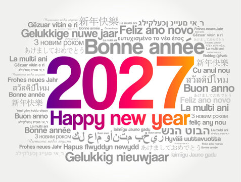 2027 HAPPY NEW YEAR text design concept with multi language international greetings in different languages for celebration banner poster background graphic element template layout card