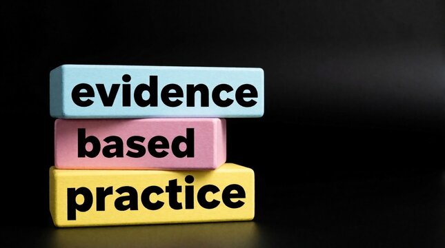 Stacked colorful wooden blocks form phrase evidence based practice on black background. Scientific research concept uses medical decision making strategy to show systematic approach for clinical