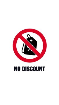 No Discount Price Reduction Warning Sign