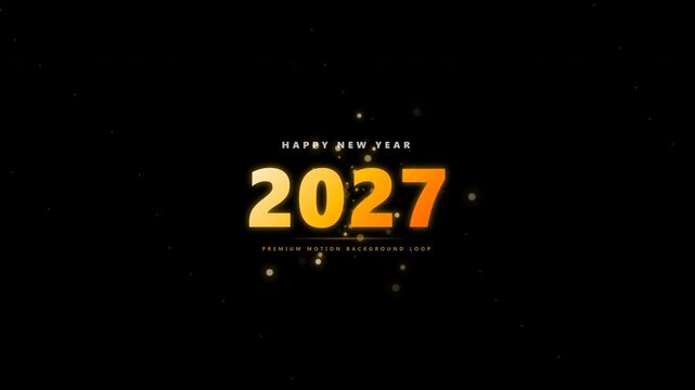 Happy New Year 2027 golden glowing sparkles motion background loop animation.