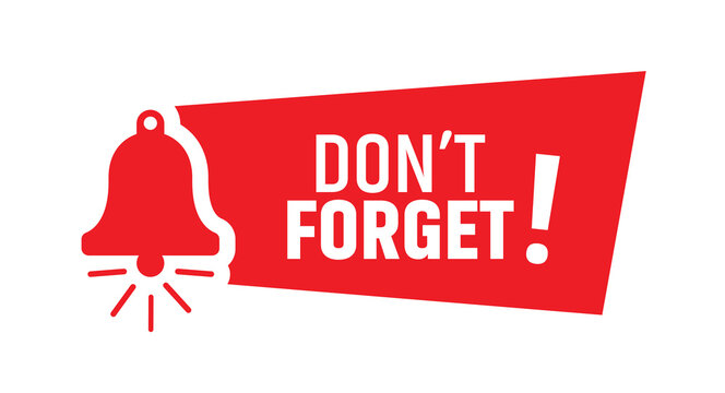 don't forget text information sign