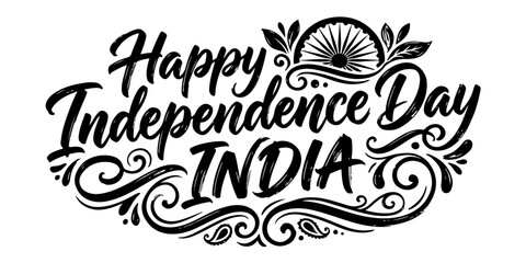 Happy independence day india hand lettering typography design with decorative flourishes and ashoka chakra wheel symbol illustration © MdRiyad