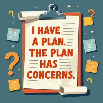 Motivational Quote About Planning and Concerns with Clipboard and Paper Scrolls