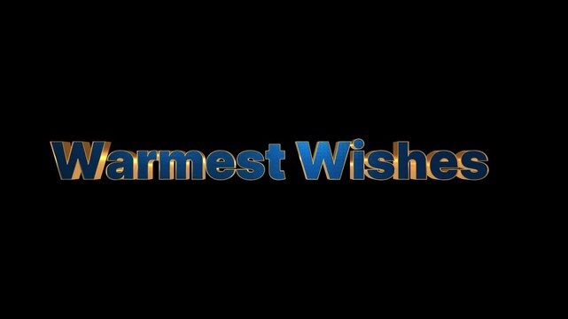 Warmest Wishes text rendered in a polished blue and gold three-dimensional font stands out clearly against a deep black background to provide a sophisticated and elegant greeting for winter holidays.