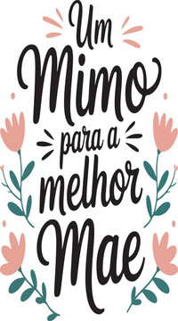 Um mimo para a melhor mea