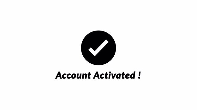 Account Activated Success Animation with Green Checkmark Icon on Transparent Background .Account Verification Success Animation in 4k with Alpha channel Account activated animation