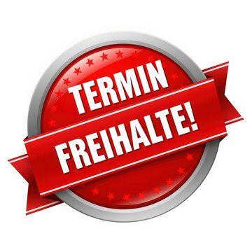 Red round badge with text Termin Freihalte for business appointments isolated on transparent background