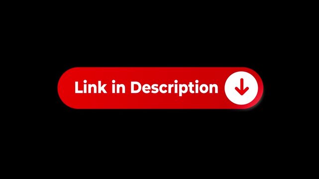 Link in description button with arrow animation for social media video content on Black background. Red button with text link in description and down arrow. 4k video