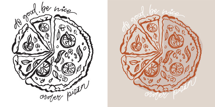 Cute hand drawn doodle lettering postcard about pizza. Pizza lover.