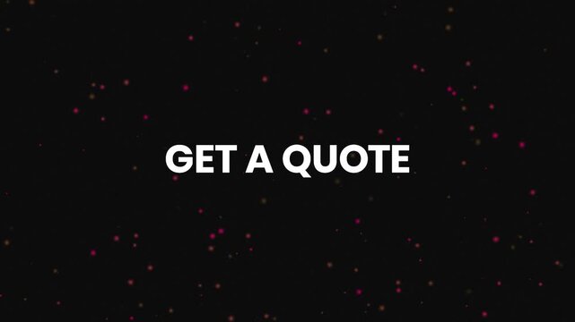 Get A Quote Neon Text Reveal Animation 4K Business Call to Action for Service Estimates Client Inquiries and Professional Consultations