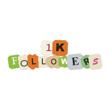 1k followers text sign in colorful paper cutout style