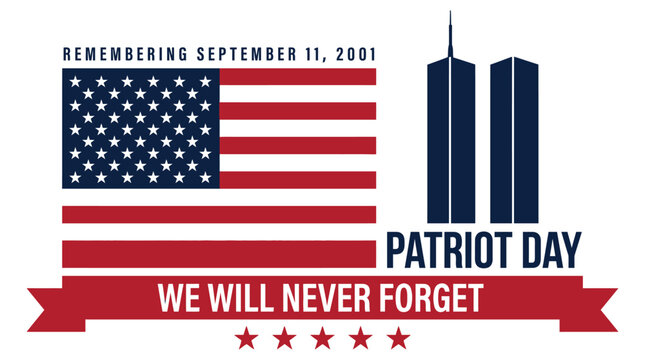Patriot Day memorial vector with American flag and Twin Towers silhouette. Remembering September 11 2001 tribute banner. We Will Never Forget patriotic graphic for 9/11 anniversary events.