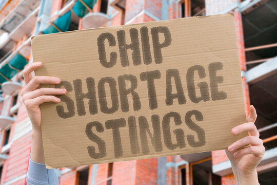 "Chip Shortage Stings" Lack of semiconductor components halts production. SEMICONDUCTOR. SHORTAGE. PRODUCTION. HALT. COMPONENT.