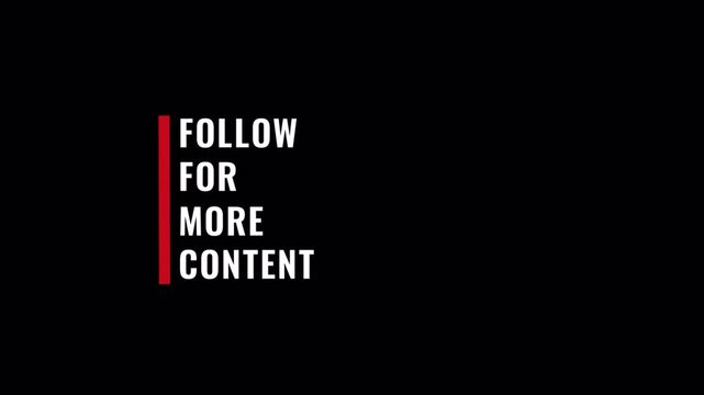 Follow For More Content Animation, Social Media End Screen, Alpha Channel Transparent Overlay