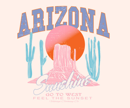Arizona Sunshine Typography Summer Slogan Text Artwork with Desert mountain cactus and big pink orange sun. women's graphic fashion art. College text with mountain design. tee shirt, sweatshirt, kid's