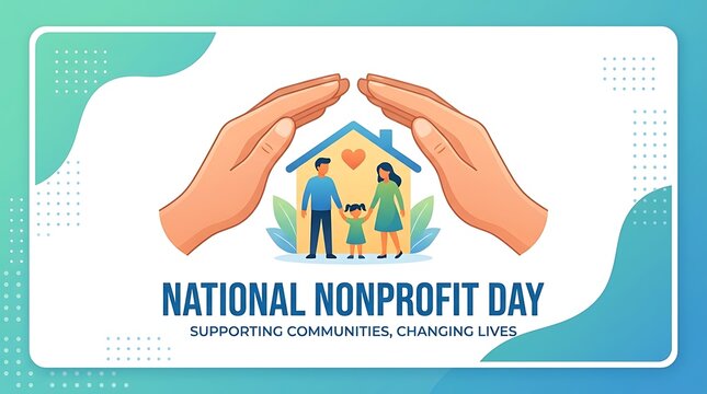 Hands forming a protective circle around a family icon, minimal National Nonprofit Day text