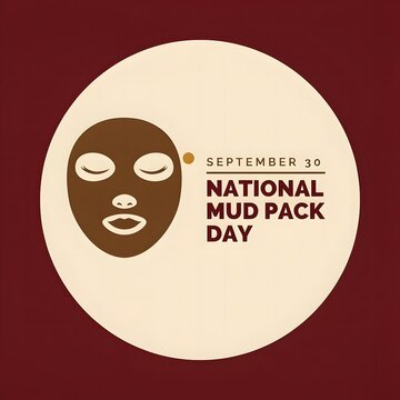 Celebrate National Mud Pack Day featuring clay face masks skincare wellness beauty rituals glowing complexions and luxurious home spa treatments for everyone